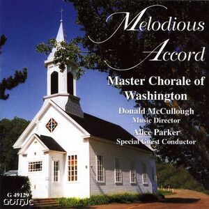Master Chorale of Washington - Melodious Accord  CD